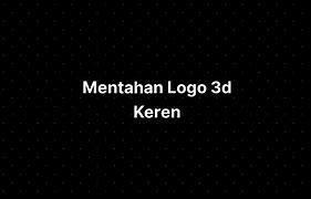 Mentahan Logo Keren 3D